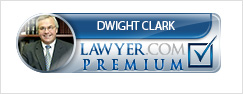 Dwight Clark | Lawyer.com Premium